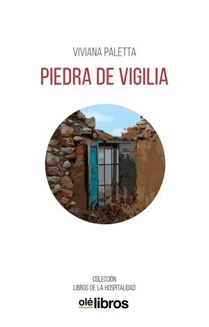 PIEDRA DE VIGILIA | 9791387951023 | PALETTA, VIVIANA