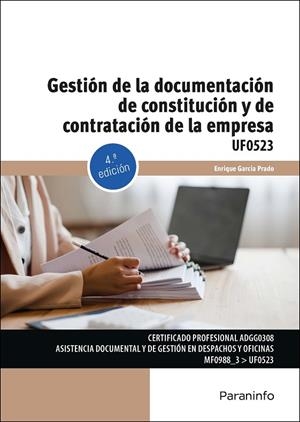 GESTIÓN DE LA DOCUMENTACIÓN DE CONSTITUCIÓN Y DE CONTRATACIÓN DE LA EMPRESA | 9788428374583 | GARCIA PRADO, ENRIQUE