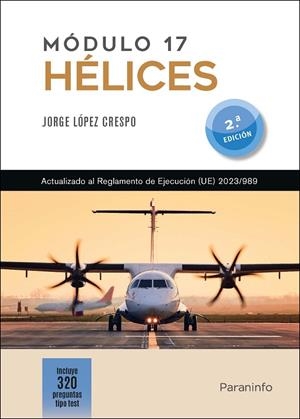 MODULO 17 HELICES (2ª EDICIÓN) | 9788428373111 | LOPEZ CRESPO, JORGE