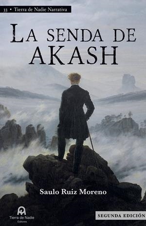SENDA DE AKASH, LA | 9791399107319 | RUIZ MORENO, SAULO