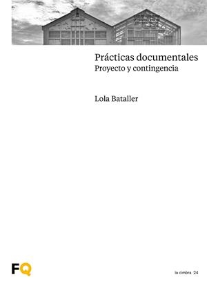 PRACTICAS DOCUMENTALES | 9788412967036 | BATALLER ALBEROLA, LOLA
