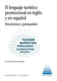 LENGUAJE TURISTICO PROMOCIONAL EN INGLÉS Y EN ESPAÑOL | 9788413697116 | LLORENS SIMON, EVA