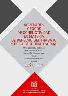 NOVEDADES Y FOCOS DE CONFLICTIVIDAD EN MATERIA DE DERECHO DEL TRABAJO Y DE LA SEGURIDAD SOCIAL | 9791370330019 | SAGARDOY DE SIMON, IÑIGO