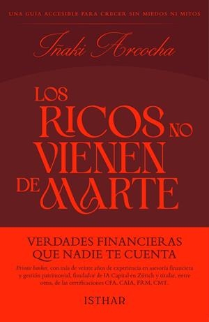 RICOS NO VIENEN DE MARTE, LOS | 9788419619846 | ARCOCHA, IÑAKI