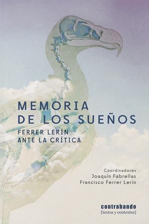 MEMORIA DE LOS SUEÑOS | 9791399038545 | FABRELLAS, JOAQUIN / DERRER LERIN, F.