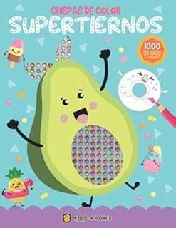 CHISPAS DE COLORES. SUPERTIERNOS | 9786313072019