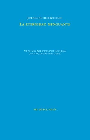 ETERNIDAD MENGUANTE, LA | 9788410309951 | AGUILAR RECUENCO, JOSEFINA