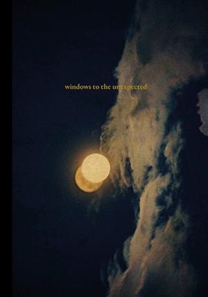 WINDOWS TO THE UNEXPECTED | 9788410290211 | CABRERA, ANNA