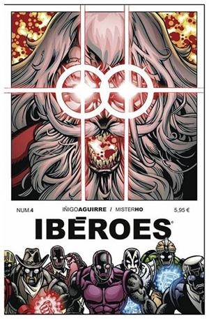 IBEROES 04 : SOL, PLAYA Y BRUTOS MECANICOS | 9788409763542 | AGUIRRE, IÑIGO / MISTER HO