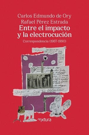 ENTRE EL IMPACTO Y LA ELECTROCUCIÓN | 9791399022315 | DE ORY, CARLOS EDMUNDO / PEREZ ESTRADA, RAFAEL
