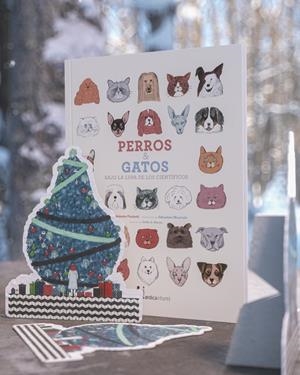 PERROS Y GATOS BAJO LA LUPA DE LOS CIENTÍFICOS (PACK NAVIDAD) | 9791387922320 | FISCHETTI, ANTONIO