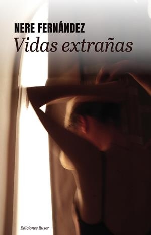 VIDAS EXTRAÑAS | 9791399127997 | FERNANDEZ, NERE