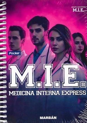 M.I.E. MEDICINA INTERNA EXPRESS POCKET | 9788419356819