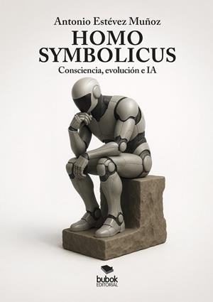 HOMO SYMBOLICUS | 9788468591742 | ESTEVEZ, ANTONIO