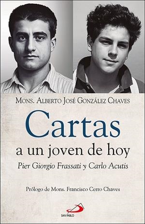 CARTAS A UN JOVEN DE HOY | 9788428574365 | GONZALEZ CHAVES, ALBERTO JOSE