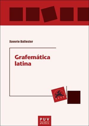 GRAFEMATICA LATINA | 9788411186339 | BALLESTER, XAVERIO
