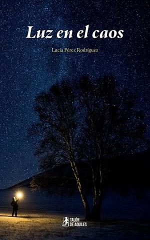 LUZ EN EL CAOS | 9791388043154 | PEREZ RODRIGUEZ, LUCIA