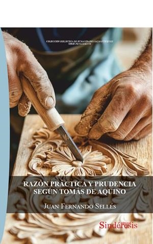 RAZÓN PRACTICA Y PRUDENCIA SEGÚN TOMAS DE AQUINO | 9791387929183 | SELLES, JUAN FERNANDO