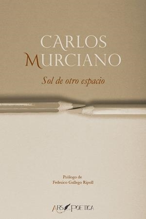 SOL DE OTRO ESPACIO | 9788418536724 | MURCIA, CARLOS