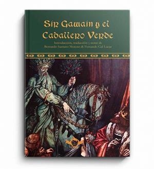 SIR GAWAIN Y EL CABALLERO VERDE | 9788410037106 | SANTANO, BERNARDO