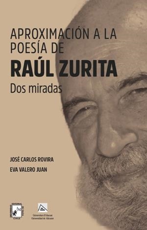 APROXIMACIÓN A LA POESIA DE RAUL ZURITA | 9788497179157 | ROVIRA SOLER, JOSE CARLOS