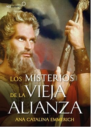 MISTERIOS DE LA VIEJA ALIANZA, LOS | 9788412946215 | EMMERICH, ANA CATALINA