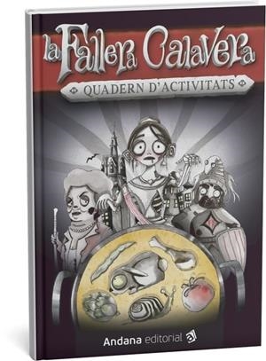 FALLERA CALAVERA, LA - QUADERN D'ACTIVITATS | 9791387883133