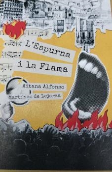 ESPURNA I LA FLAMA, L' | 9788409786671 | ALONSO MARTÍNEZ DE LEJARZA, AITANA