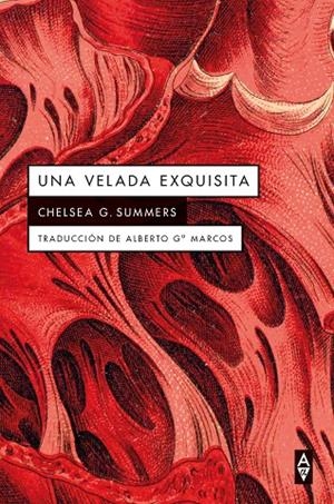 VELADA EXQUISITA, UNA | 9791399056457 | SUMMERS, CHELSEA G.