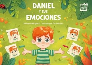 DANIEL Y SUS EMOCIONES | 9791387982874 | RODRIGUEZ, SORAYA