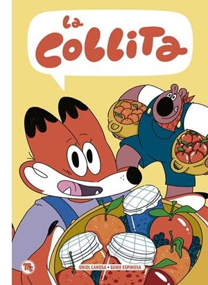 COLLITA, LA | 9788413714714 | CANOSA, ORIOL / ESPINOSA, GENIE