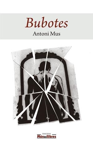 BUBOTES | 9788409780624 | MUS I LOPEZ, ANTONI