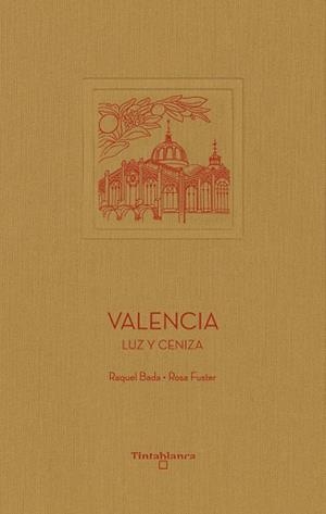 VALENCIA | 9791399123012 | BADA, RAQUEL / FUSTER, ROSA