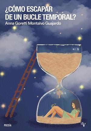 CÓMO ESCAPAR DE UN BUCLE TEMPORAL? | 9791388007170 | GORETTI MONTALVO, ANNA