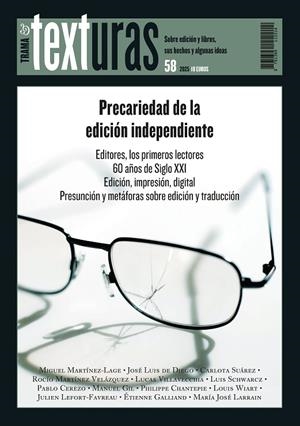 TEXTURAS 58 : PRECARIEDAD DE LA EDICIÓN INDEPENDIENTE | 9791399112214 | VARIOS AUTORES