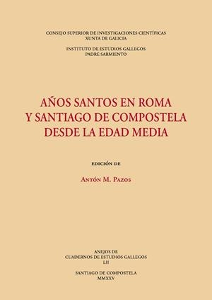 AÑOS SANTOS EN ROMA Y SANTIAGO DE COMPOSTELA DESDE LA EDAD MEDIA | 9788400114558