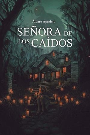 SEÑORA DE LOS CAIDOS | 9788412987072 | APARICIO, ALVARO