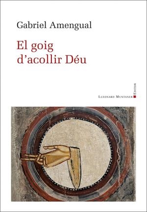 GOIG D'ACOLLIR DÉU, EL | 9788410377608 | AMENGUAL, GABRIEL