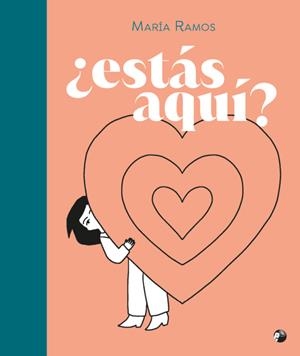 ESTÁS AQUÍ? | 9788412186680 | RAMOS, MARÍA