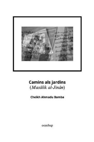 CAMINS ALS JARDINS | 9788409783441 | MBACKE, CHEIKH AHMADOU BAMBA