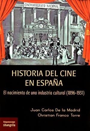 HISTORIA DEL CINE EN ESPAÑA | 9791399033120 | DE LA MADRID, JUAN CARLOS