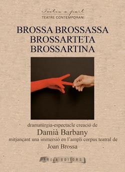 BROSSA BROSSASSA BROSSARTETA BROSSARTINA | 9791399086966 | BARBANY, DAMIA