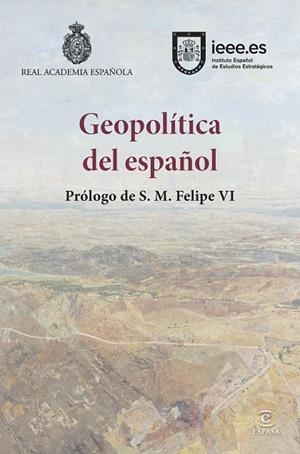 GEOPOLÍTICA DEL ESPAÑOL | 9788467079456 | REAL ACADEMIA ESPAÑOLA