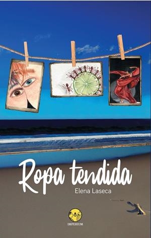 ROPA TENDIDA | 9788412699425 | LASECA, ELENA