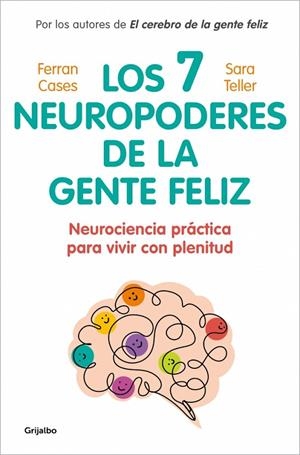 SIETE NEUROPODERES DE LA GENTE FELIZ, LOS | 9788425370571 | TELLER, SARA