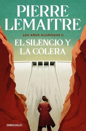 SILENCIO Y LA CÓLERA, EL (LOS AÑOS GLORIOSOS 2) | 9788466377973 | LEMAITRE, PIERRE