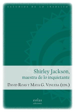 SHIRLEY JACKSON, MAESTRA DE LO INQUIETANTE | 9791387753566