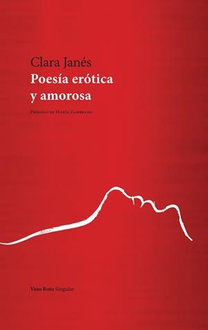 POESÍA ERÓTICA Y AMOROSA | 9791387604387 | JANES, CLARA