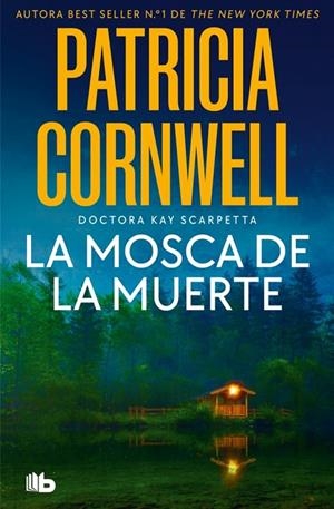 MOSCA DE LA MUERTE, LA (SCARPETTA 12) | 9791387871451 | CORNWELL, PATRICIA