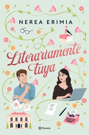 LITERARIAMENTE TUYA | 9788408313663 | ERIMIA, NEREA